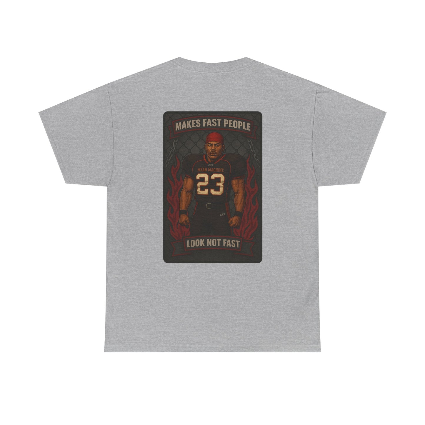 He makes Fast people look not fast Tee
